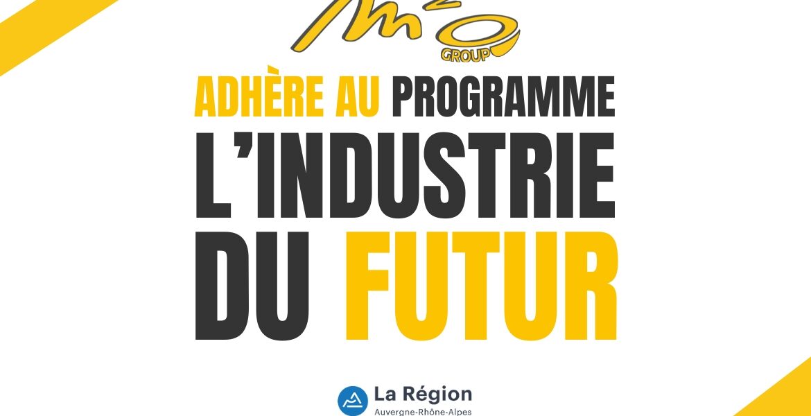 M²O Group & L’industrie du futur